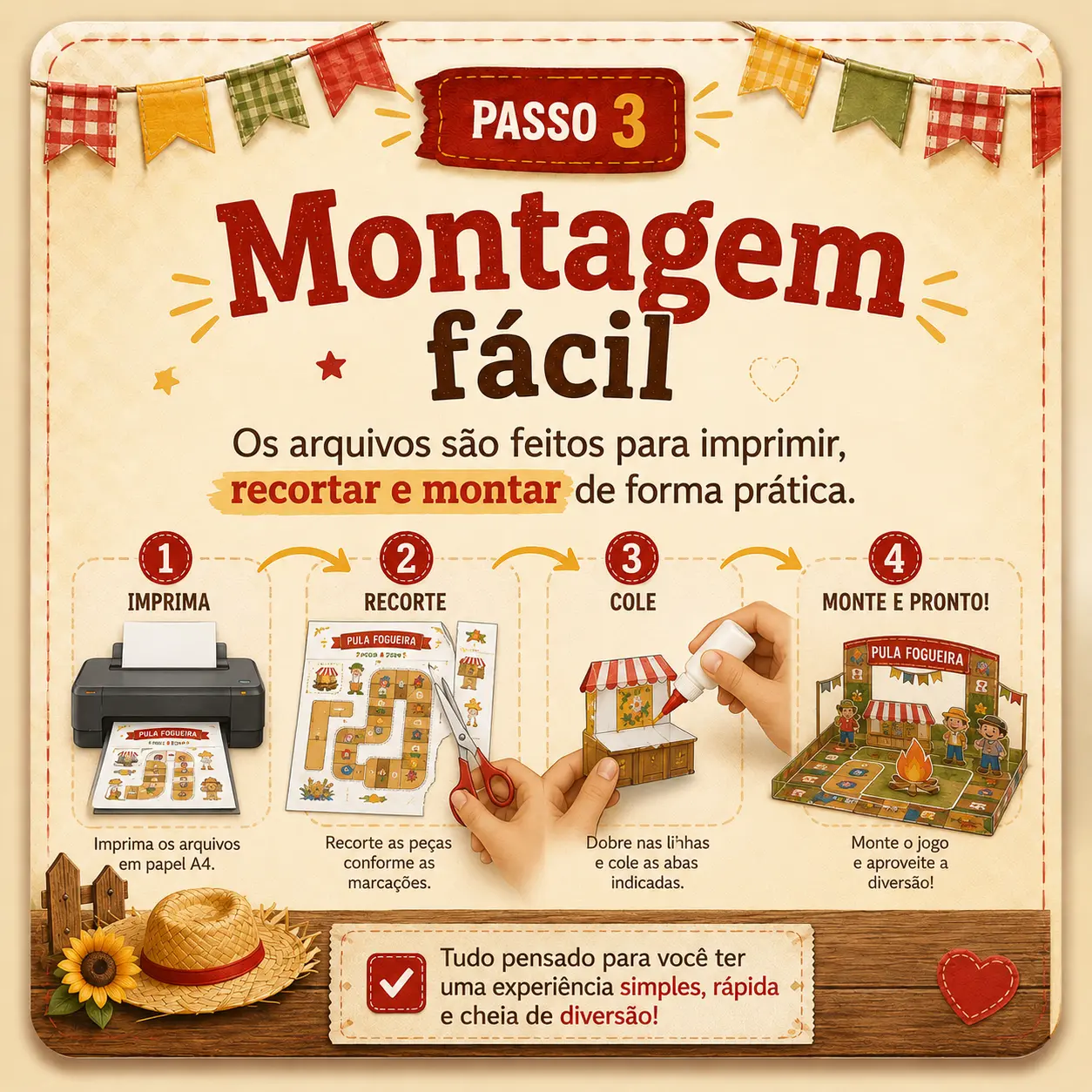 PASSO 3: Montagem fácil